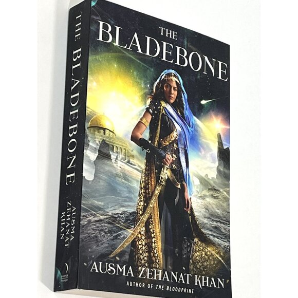 The Bladebone Book Four Khorasan Archives Ausma Zehanat Khan Book Fantasy Magic - Picture 2 of 5